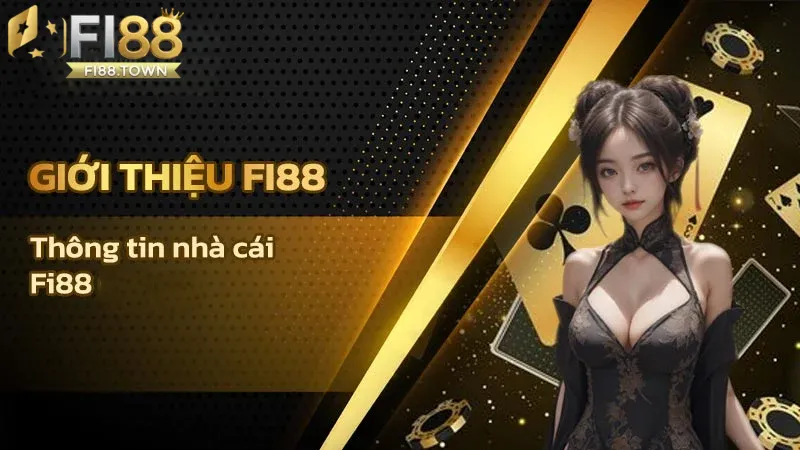Giới thiệu về vài nét về nhà cái uy tín Fi88 